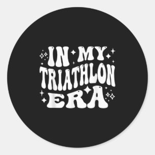 In My Triathlon Era Funny Swim Bike Run Athlete Classic Round Sticker