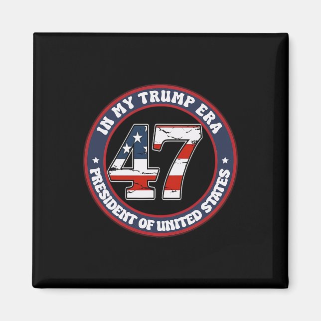 In My Trump 2024 Era 47th President Inauguration D Magnet (Front)