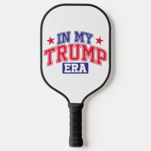 In My Trump Era  Pickleball Paddle