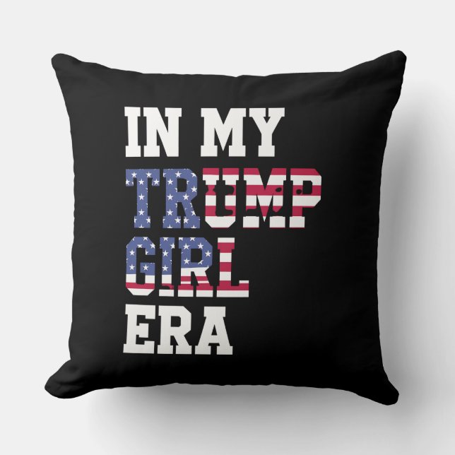 In My Trump Girl Era US 47th President Cushion (Front)