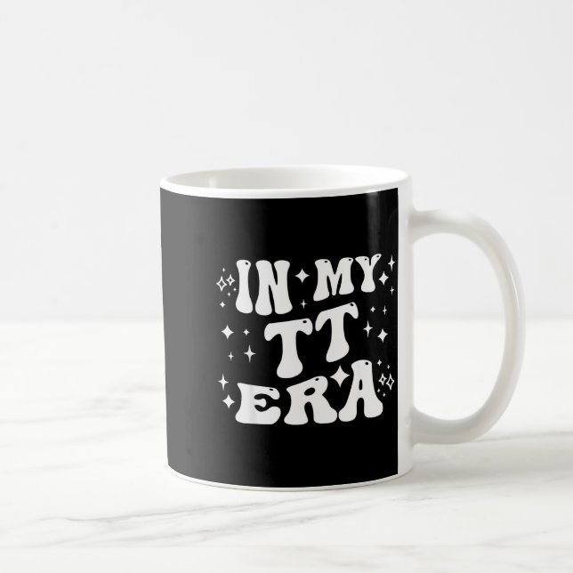 In My Tt Era Grandma Auntie Family Nickname  Coffee Mug (Right)