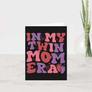 In My Twin Mum Era Funny Twin Mum Mothers Day Wome Card