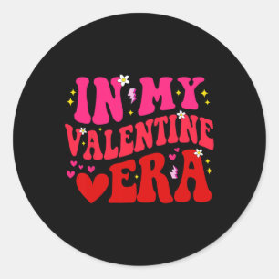 In My Valentine Era 1  Classic Round Sticker