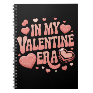 In My Valentine Era Cute Valentine's Day Notebook