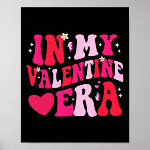 In My Valentine Era Poster