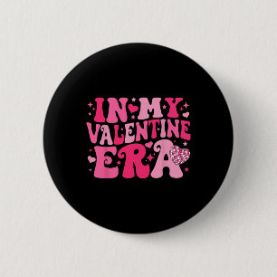 In My Valentine Era Retro Valentines Day Women Hea 6 Cm Round Badge