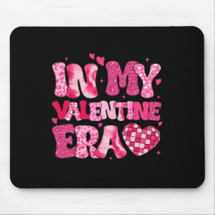 In My Valentine Era Teens Girls Women Hearts Valen Mouse Pad