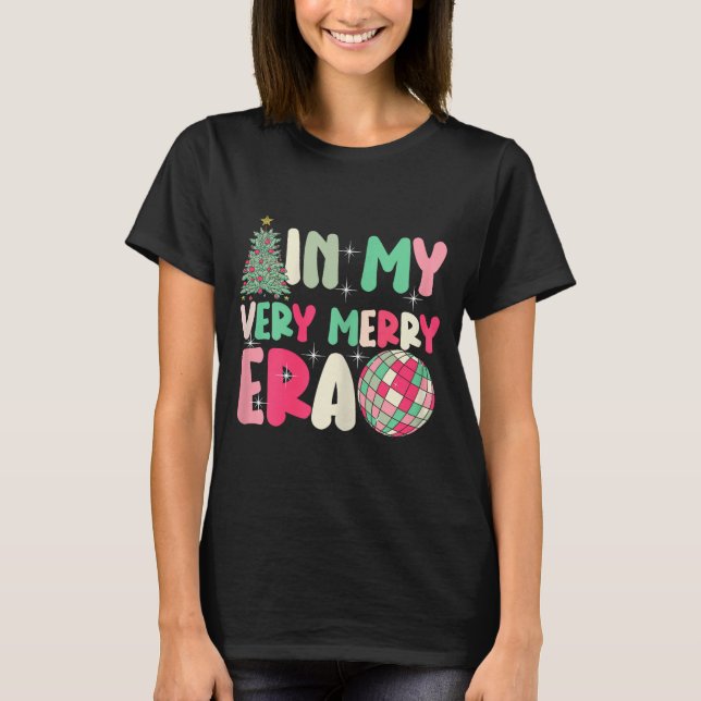 In My Very Merry Era - Cute Groovy Xmas  T-Shirt (Front)