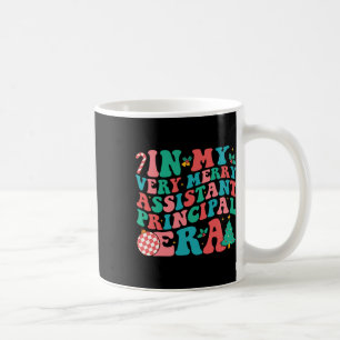In My Very Merry Istant Principal Era Groovy Chris Coffee Mug