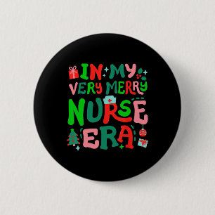 In My Very Merry Nurse Era Cute Retro Groovy Chris 6 Cm Round Badge