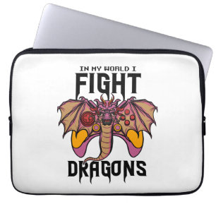 In My World I Fight Dragons Laptop Sleeve