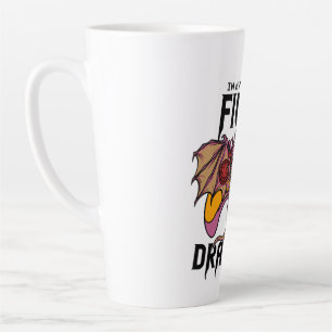 In My World I Fight Dragons Latte Mug