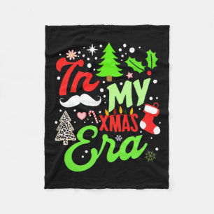 In My Xmas Era Holiday For Christmas For Kids Gift Fleece Blanket