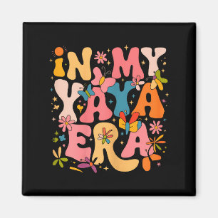 In My Yaya Era Retro Groovy Mothers Day Yaya Butte Magnet