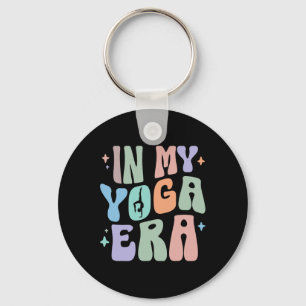 In My Yoga Era Yoga Meditation Workout Yoga Cl Rel Key Ring