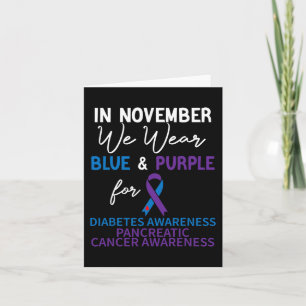 In November We Wear Blue and Purple Diabetes Pancr Card