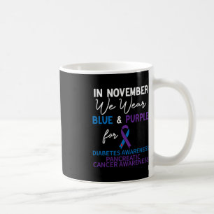 In November We Wear Blue and Purple Diabetes Pancr Coffee Mug
