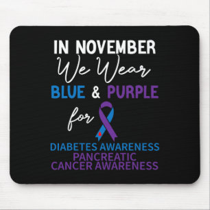 In November We Wear Blue And Purple Diabetes Pancr Mouse Pad
