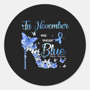 In November We Wear Blue Butterflies Diabetes Awar Classic Round Sticker