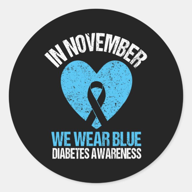In November We Wear Blue Diabetes Awareness Blue R Classic Round Sticker (Front)