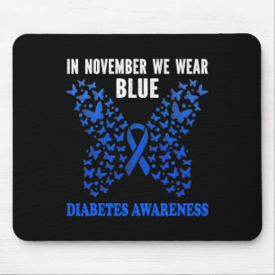 In November We Wear Blue Diabetes Awareness Blue R Mouse Pad