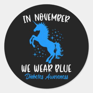 In November We Wear Blue Diabetes Awareness Fun Un Classic Round Sticker