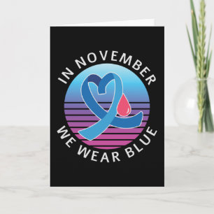 In November We Wear Blue diabetes awareness month Card
