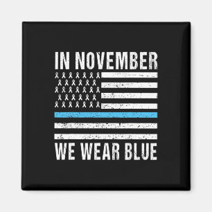 In November We Wear Blue Diabetes Awareness Month Magnet