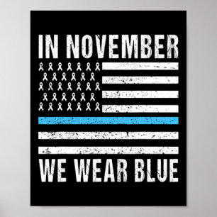 In November We Wear Blue Diabetes Awareness Month Poster