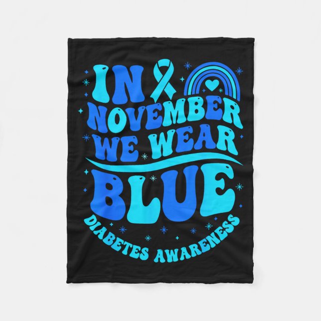 In November We Wear Blue Diabetes Awareness Ribbon Fleece Blanket (Front)