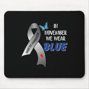 In November We Wear Blue Diabetes Awareness Ribbon Mouse Pad