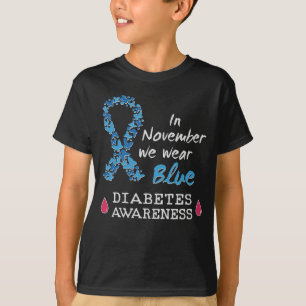 In November we wear blue, Diabetes Awareness T-Shirt
