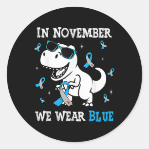 In November We Wear Blue Diabetes Awareness Toddle Classic Round Sticker