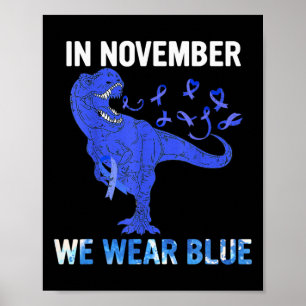 In November We Wear Blue Diabetes Awareness Toddle Poster
