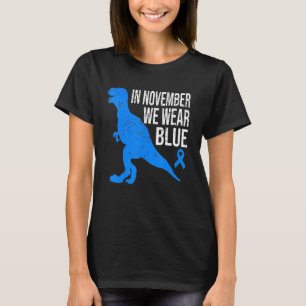 In November We Wear Blue Diabetes Trex Dino Kids T T-Shirt