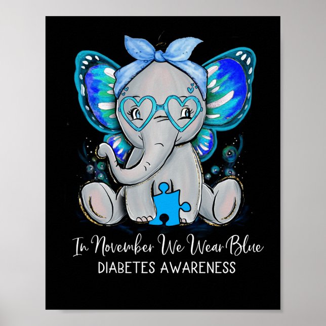 In November We Wear Blue Elephant Diabetes Poster (Front)
