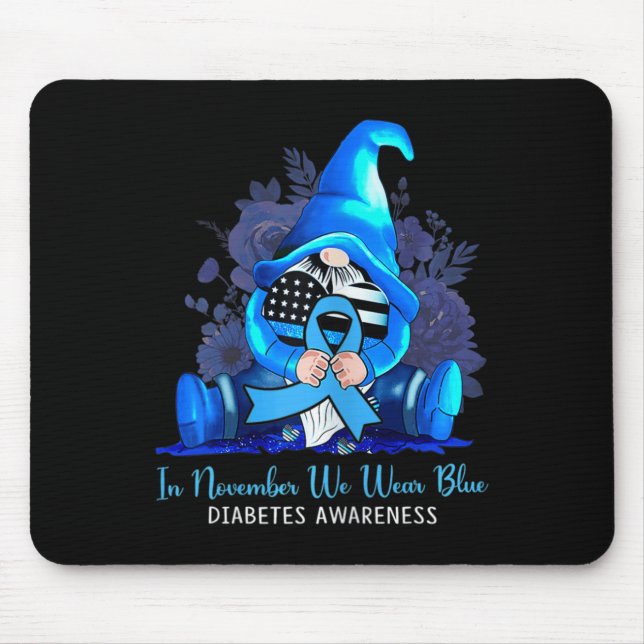 In November We Wear Blue Gnomes Diabetes Awareness Mouse Pad (Front)