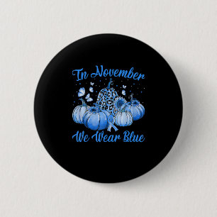 In November We Wear Blue Leopard Pumpkin Diabetes 6 Cm Round Badge