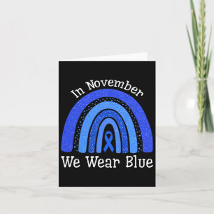 In November We Wear Blue Rainbow Diabetes Awarenes Card