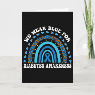 In November We Wear Blue Rainbow Diabetes Awarenes Card