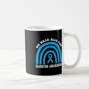 In November We Wear Blue Rainbow Diabetes Awarenes Coffee Mug