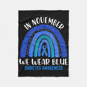 In November We Wear Blue Rainbow Diabetes Awarenes Fleece Blanket