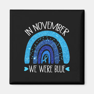 In November We Wear Blue Rainbow Diabetes Awarenes Magnet