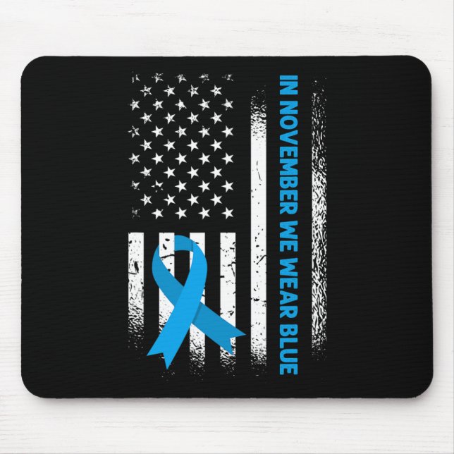 In November We Wear Blue - T1d Diabetes Awareness  Mouse Pad (Front)