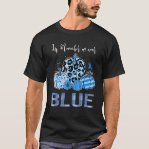 In November We Wear Blue T1d Diabetes Pumpkin Sunf T-Shirt