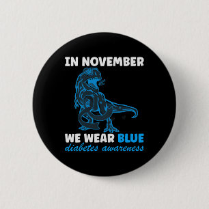 In November We Wear Blue T-rex 6 Cm Round Badge