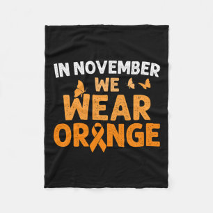 In November We Wear Orange Crps Awareness Fleece Blanket