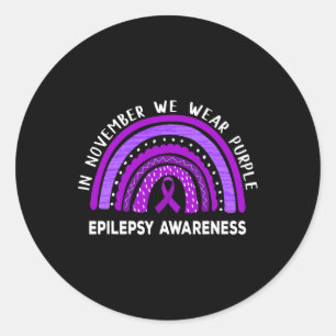 In November We Wear Purple Epilepsy Awareness Supp Classic Round Sticker