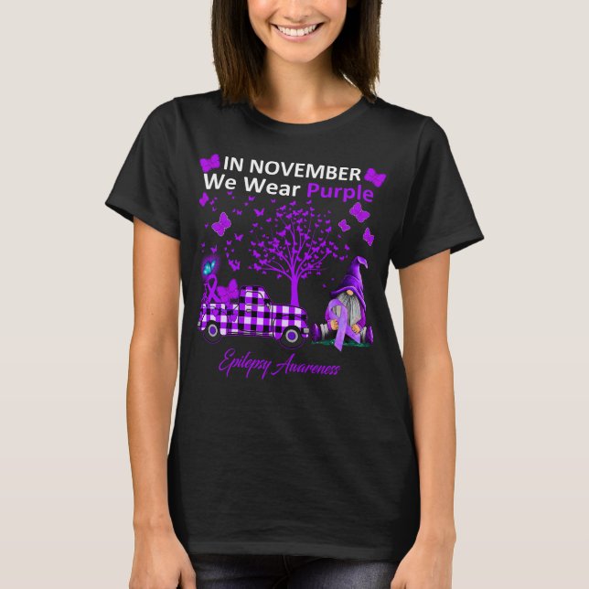 In November We Wear Purple Epilepsy Awareness T-Shirt (Front)