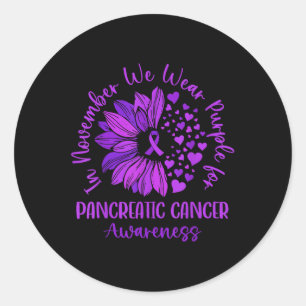 In November We Wear Purple For Pancreatic Cancer A Classic Round Sticker